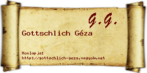 Gottschlich Géza névjegykártya